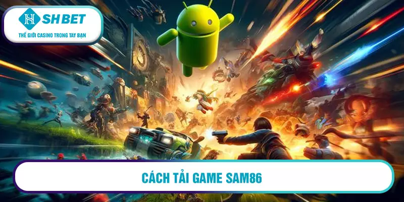 Hướng dẫn Sam86 nhanh chóng, đơn giản 15 Cách tải Sam86 trên IOS